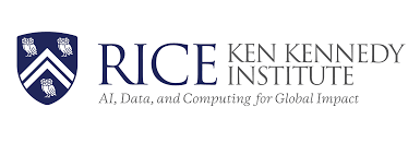 RICE Ken Kennedy Institute AI, Data, and Computing for Global Impact